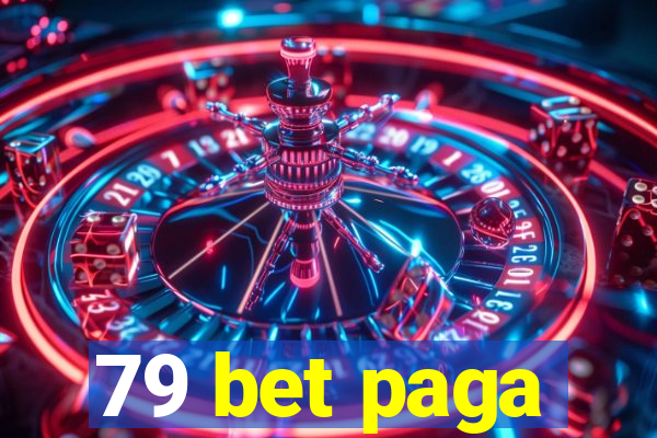 79 bet paga