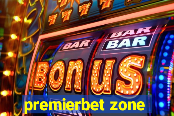 premierbet zone