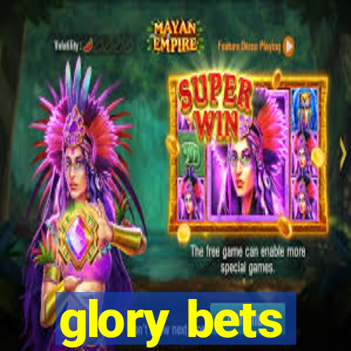 glory bets