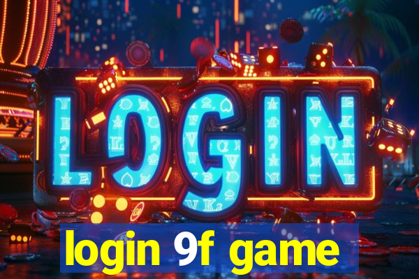 login 9f game