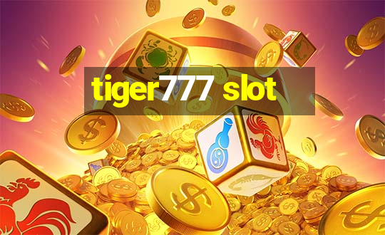 tiger777 slot