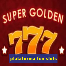 plataforma fun slots