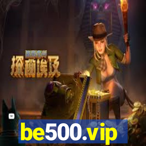 be500.vip