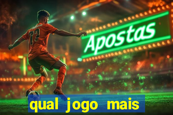 qual jogo mais facil de ganhar dinheiro