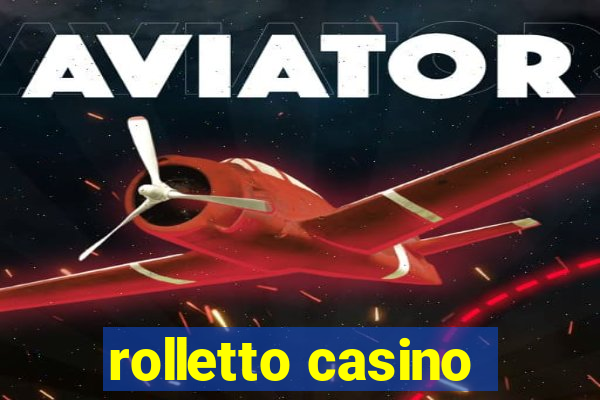 rolletto casino