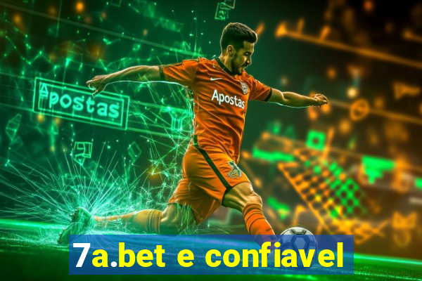 7a.bet e confiavel