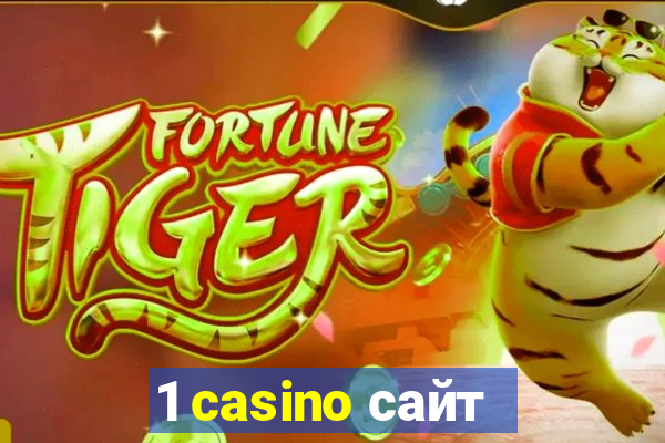 1 casino сайт