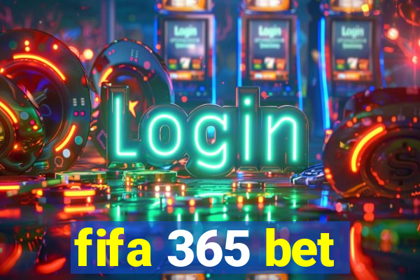 fifa 365 bet