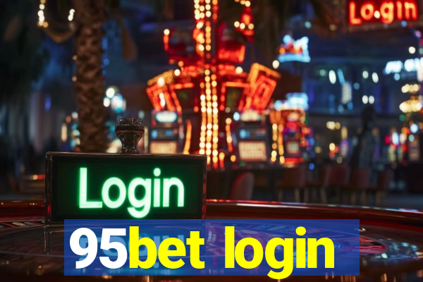 95bet login