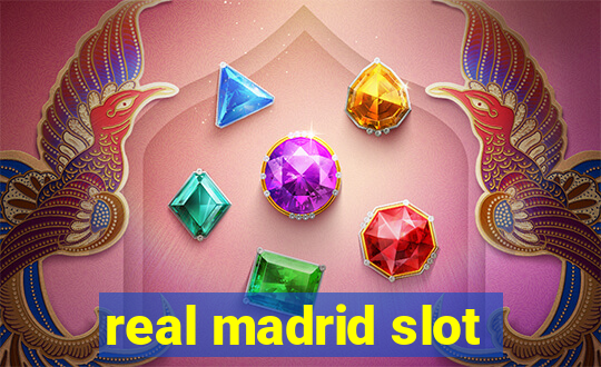 real madrid slot