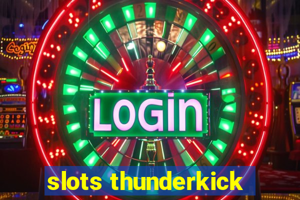 slots thunderkick