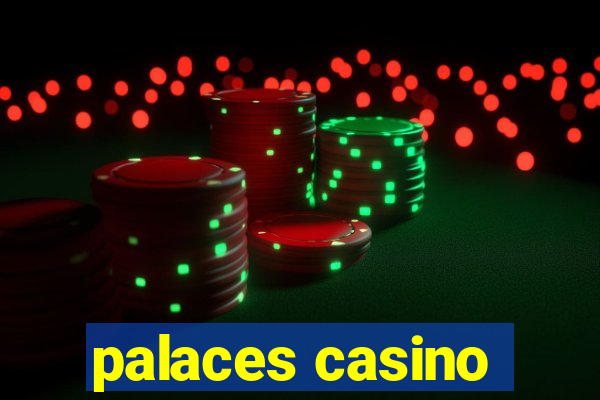 palaces casino