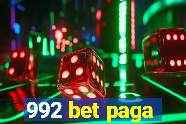 992 bet paga