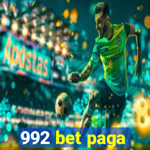 992 bet paga