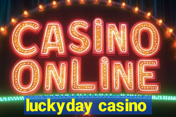 luckyday casino