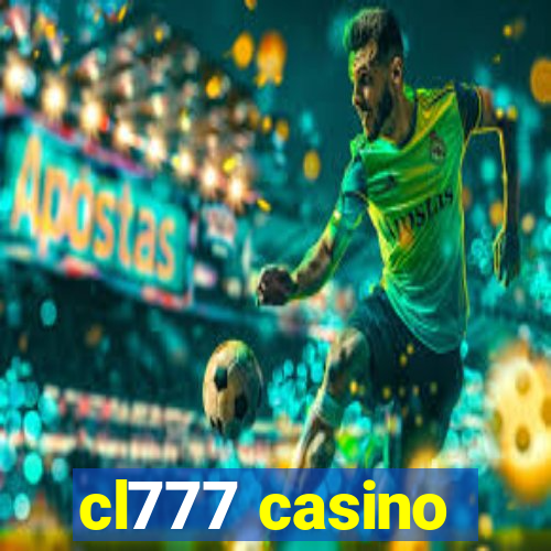 cl777 casino