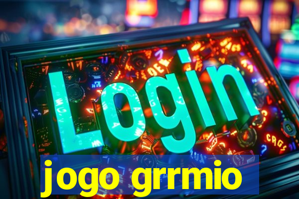 jogo grrmio