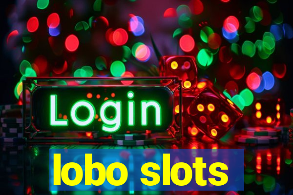 lobo slots