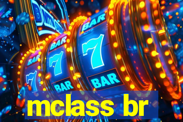 mclass br