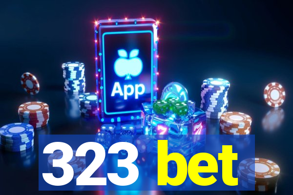 323 bet