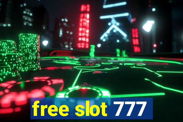 free slot 777