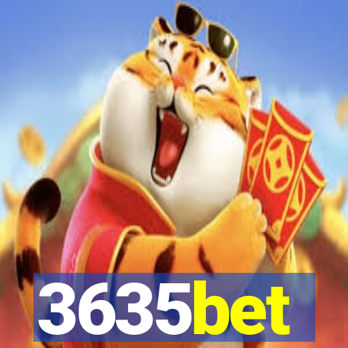 3635bet