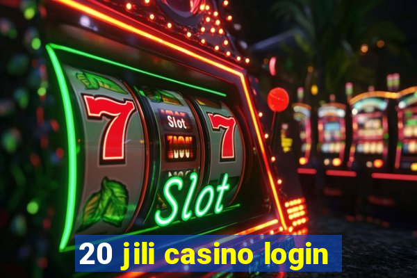 20 jili casino login