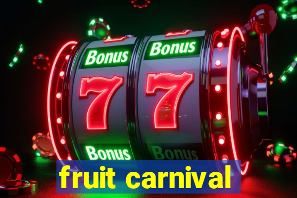 fruit carnival