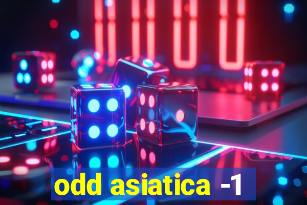 odd asiatica -1