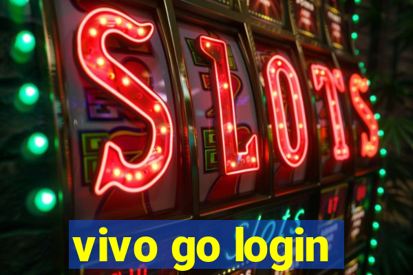 vivo go login