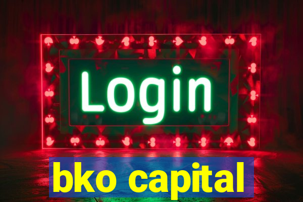 bko capital