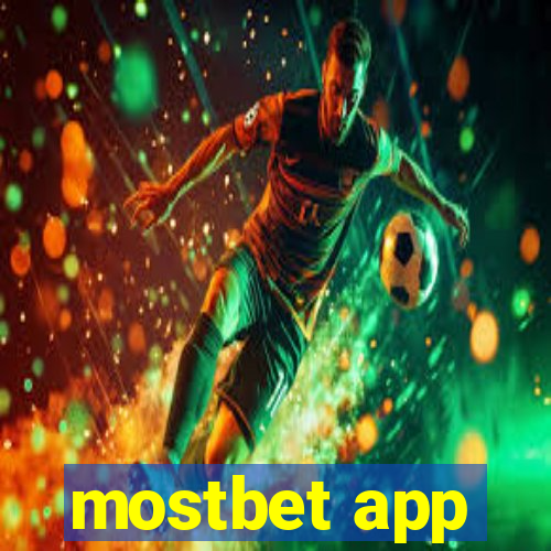 mostbet app