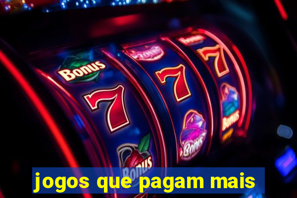 jogos que pagam mais