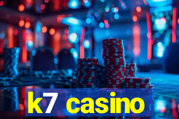 k7 casino