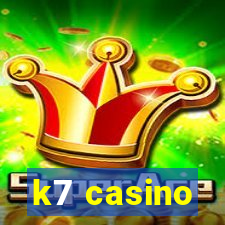 k7 casino