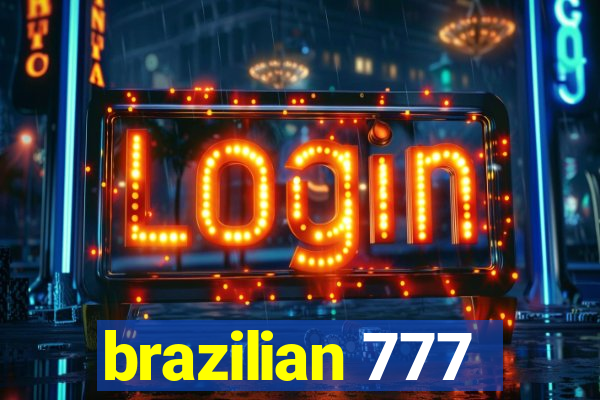 brazilian 777