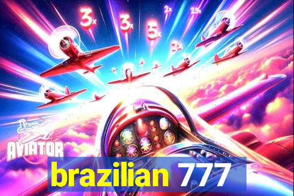 brazilian 777