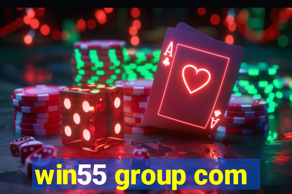 win55 group com