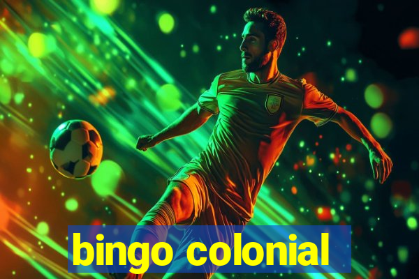 bingo colonial