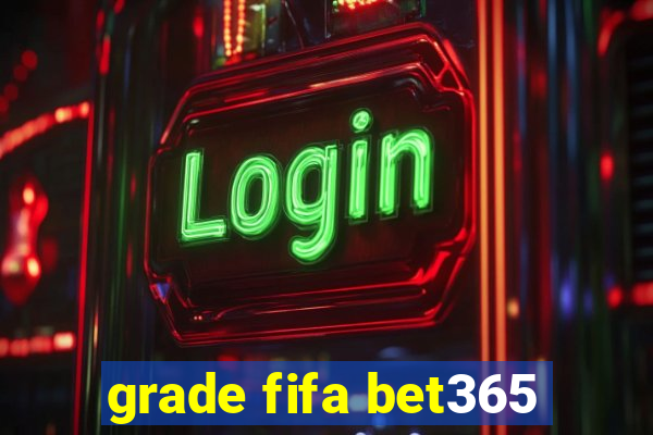 grade fifa bet365