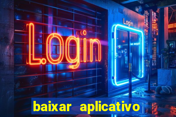 baixar aplicativo para fazer jogo do bicho