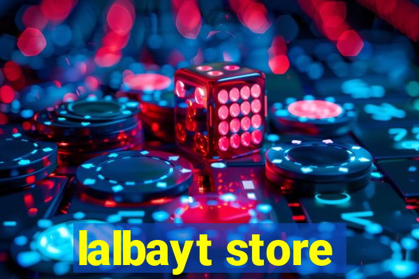 lalbayt store