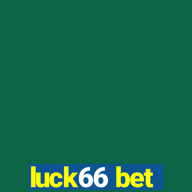 luck66 bet