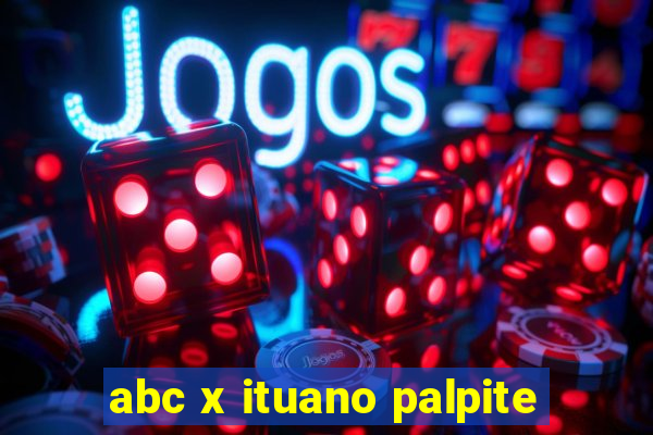 abc x ituano palpite