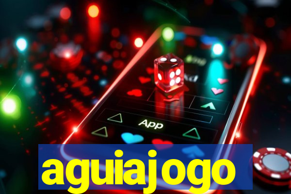 aguiajogo