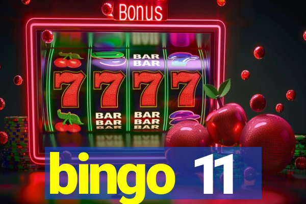 bingo 11