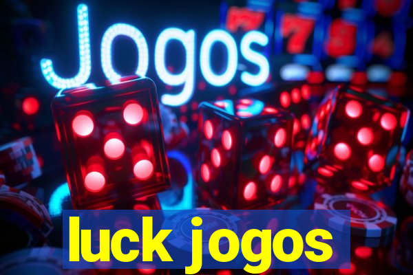 luck jogos