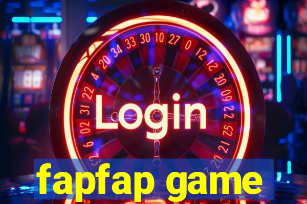 fapfap game