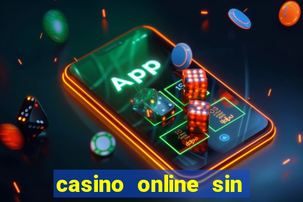 casino online sin deposito bono