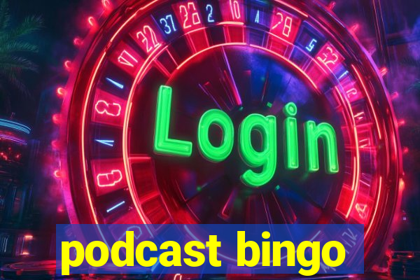 podcast bingo